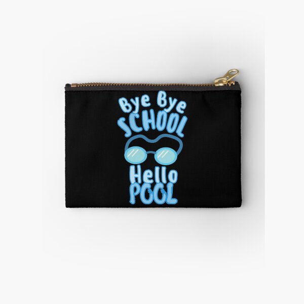Item preview, Bye Bye School Hello Pool designed and sold by Joy Poddar.