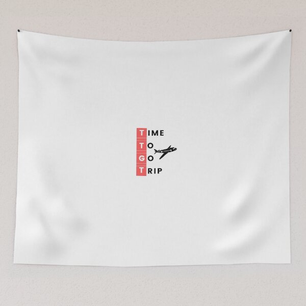 Item preview, Time To Go Trip designed and sold by REINVIGORATED.