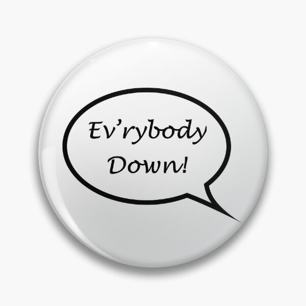 Item preview, Everybody Down designed and sold by multikat.