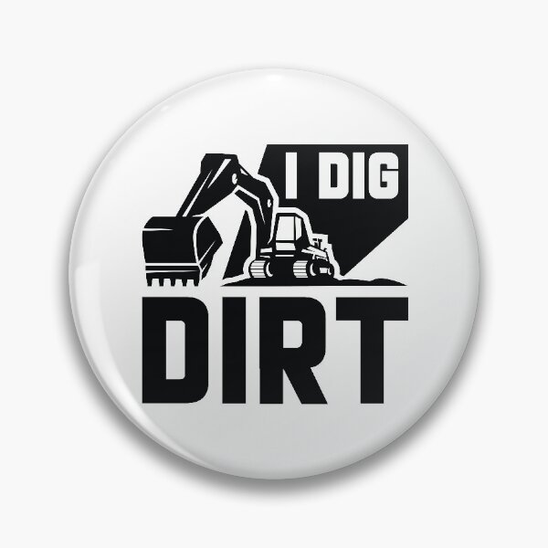 Item preview, I Dig Dirt designed and sold by cherrific.