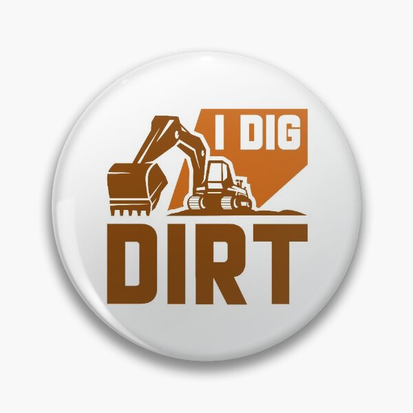 Item preview, I Dig Dirt designed and sold by cherrific.