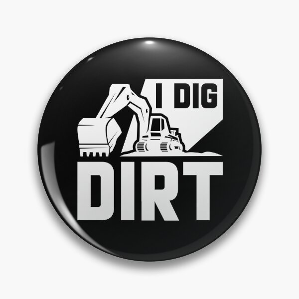 Item preview, I Dig Dirt designed and sold by cherrific.