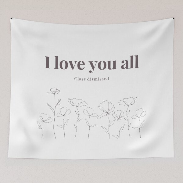 Item preview, I love you all, class dismissed  designed and sold by Purple  Elephant Studio.