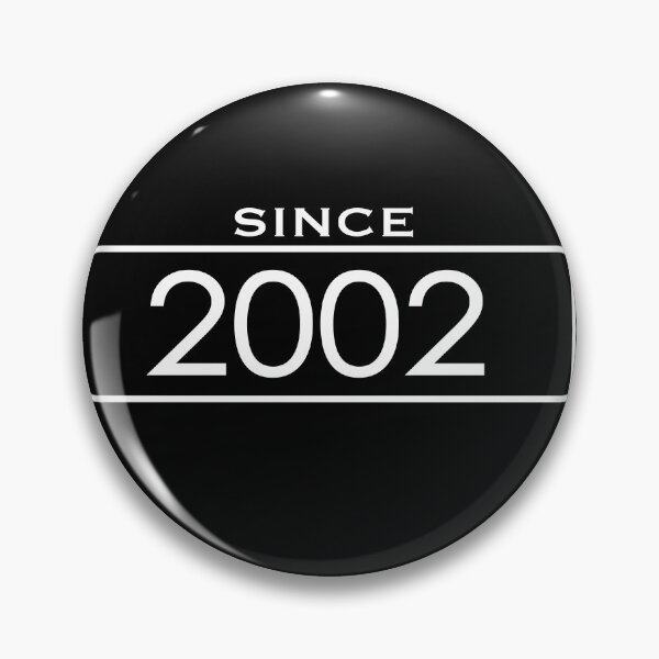 Item preview, Since 2002 Birthday year designed and sold by TheImperfecto.