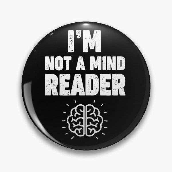Item preview, I'm Not A Mind Reader T-Shirt designed and sold by IFFOUR.