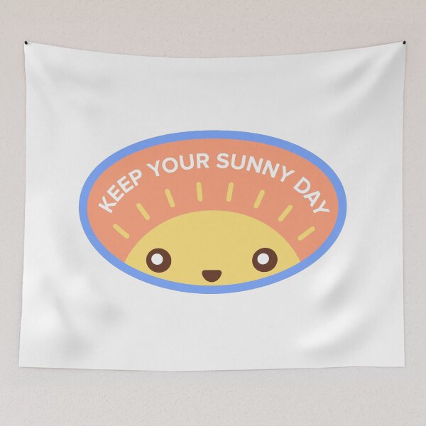 Item preview, Cute keep your sunny days designed and sold by cimong.