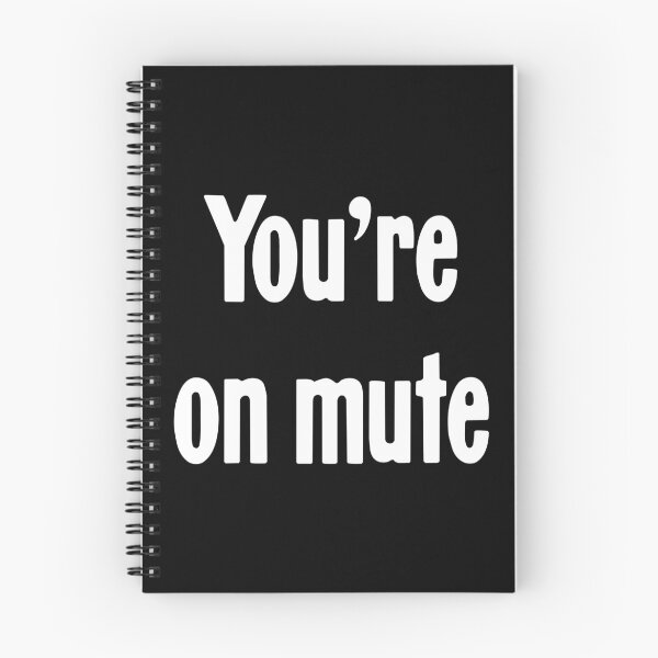 Item preview, You're On Mute designed and sold by Good-Looking Corpse.