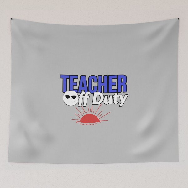 Item preview, Teacher off duty designed and sold by mksjr.