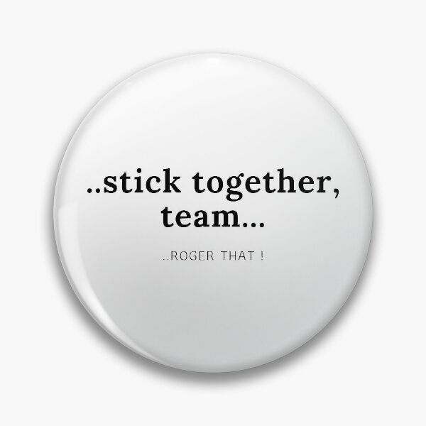 Item preview, Stick Together Team  designed and sold by ActRightToday.