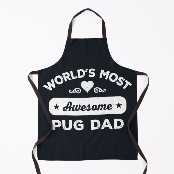 Item preview, World's most awesome pug dad designed and sold by SidTastic .