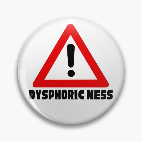 Item preview, Warning Dysphoric Mess - Transgender Dysphoria designed and sold by Koiboi11.