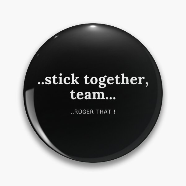 Item preview, Stick Together Team - Black designed and sold by ActRightToday.