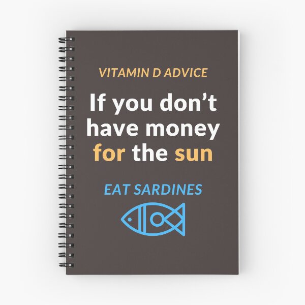 Item preview, Vitamin D Advice - Sun and Sardines designed and sold by Jasmin's Fashion World.