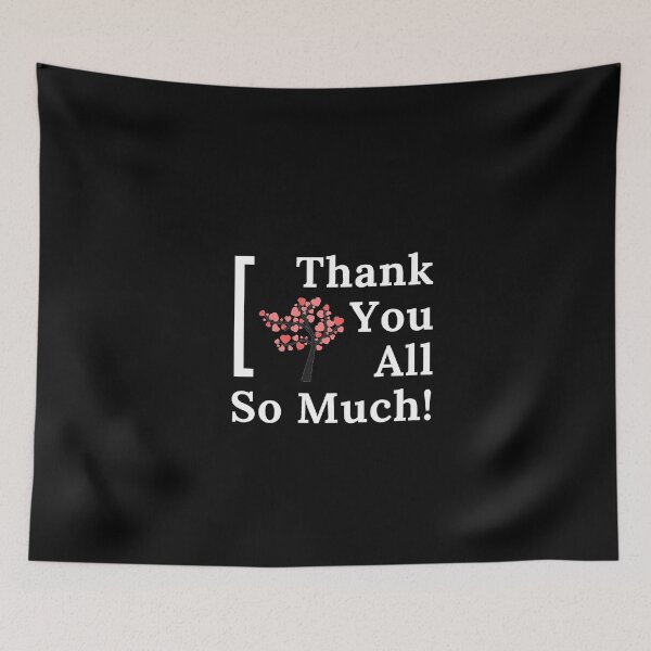 Item preview, Thank You All So Much - Black designed and sold by ActRightToday.