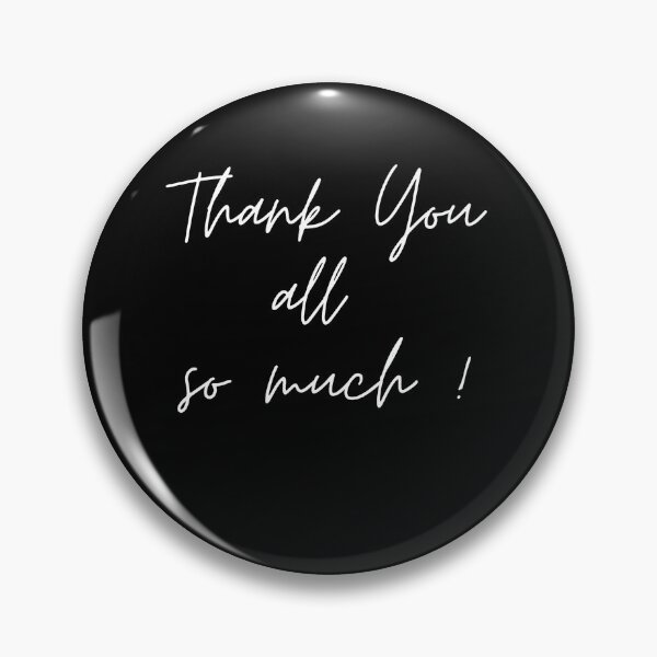 Item preview, Thank You All So Much - Black designed and sold by ActRightToday.