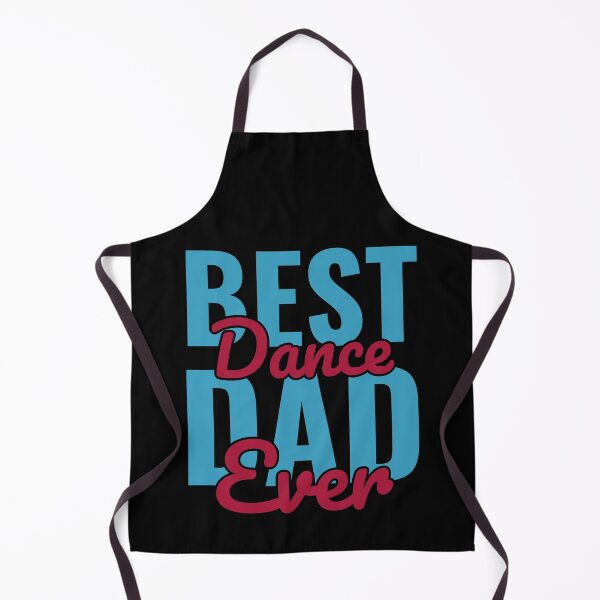 Item preview, Best Dance Dad Ever designed and sold by Styler Design.