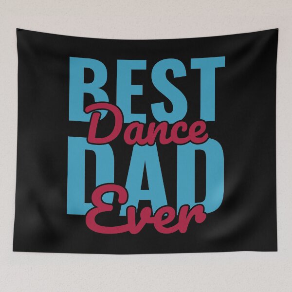Item preview, Best Dance Dad Ever designed and sold by Styler Design.
