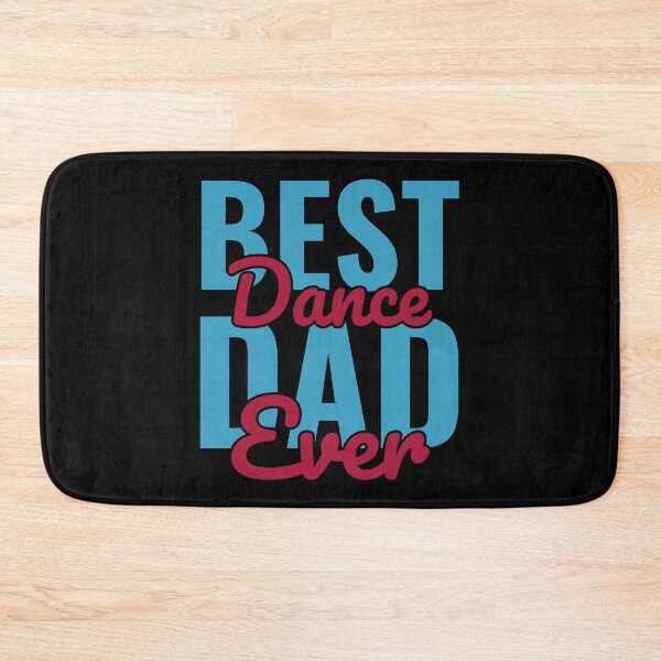 Item preview, Best Dance Dad Ever designed and sold by Styler Design.