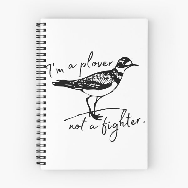 Item preview, I'm a plover, not a fighter. designed and sold by TheWaterBirds.