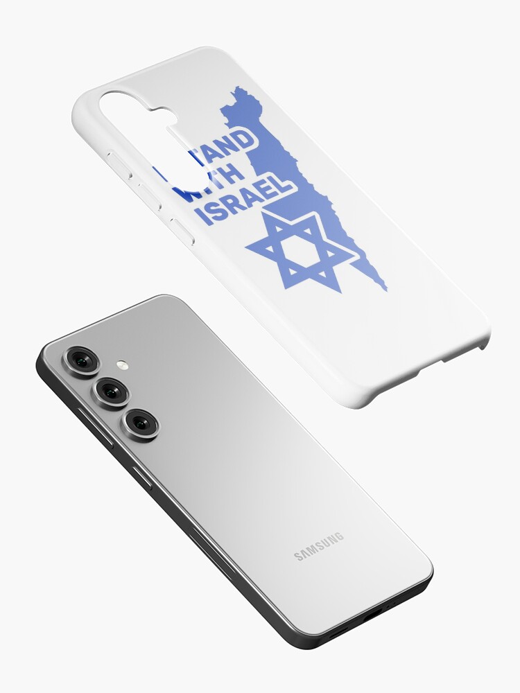 I Stand With Israel - Show Your Support For Israel&quot; Samsung Galaxy 
