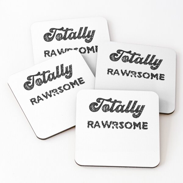 Item preview, You Are Totally Rawesome designed and sold by dr-tars.