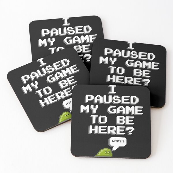 Item preview, I Paused My Game To Be Here Slime designed and sold by PapaBujuGaming.