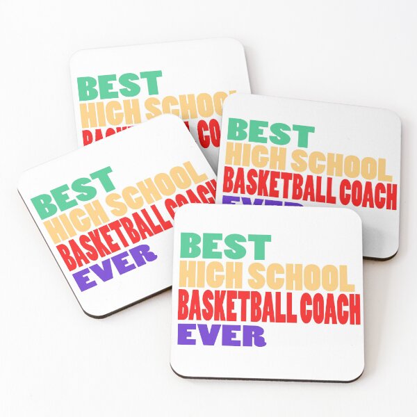 Item preview, Best High School Basketball Coach Ever designed and sold by Hammy97.