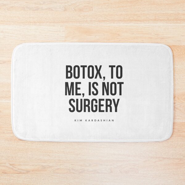 Item preview, Kim kardashian Botox to me is not surgery designed and sold by Tropical Blood.