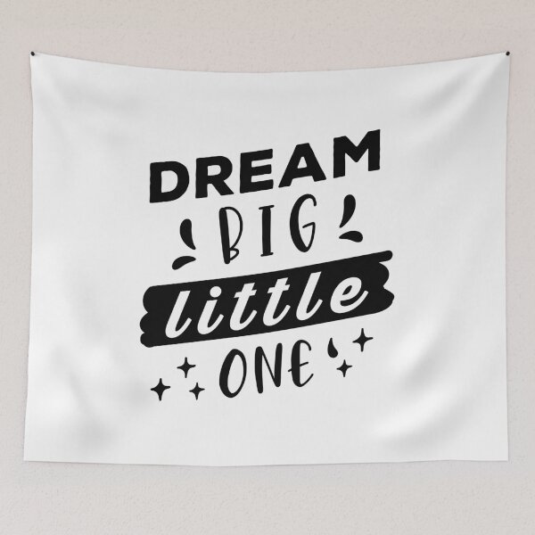 Item preview, Dream Big Little One White designed and sold by Tobias Langner.