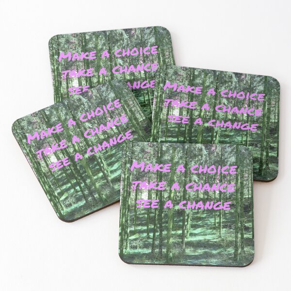 Item preview, Make a choice, take a chance, see a change designed and sold by Pelikancrazy.