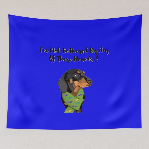 Item preview, I'm Not Bothered By Any Of These Hounds! designed and sold by Gritty Treasure Collection.