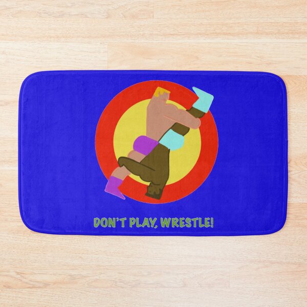 Item preview, Don’t play, wrestle! designed and sold by 3leggeddogg.