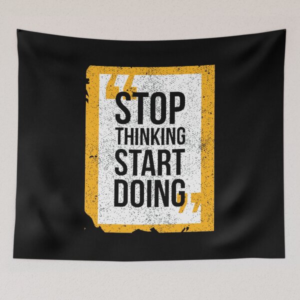 Item preview, Stop Thinking Start Doing designed and sold by Yassine Janane.