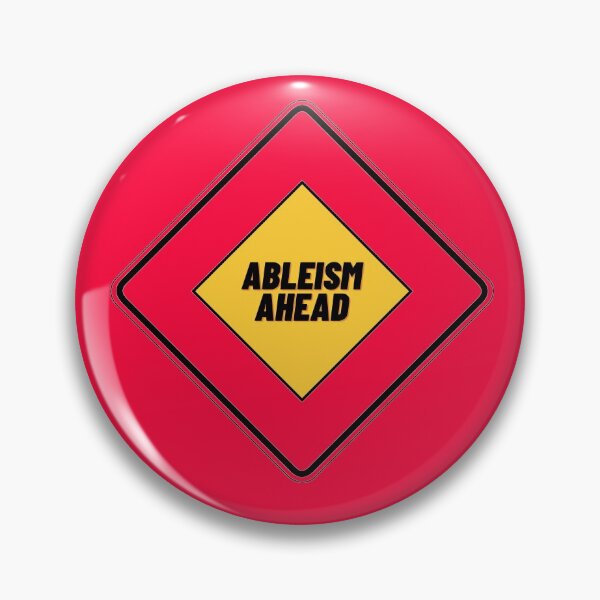 Item preview, Ableism Ahead designed and sold by headtrackerart.