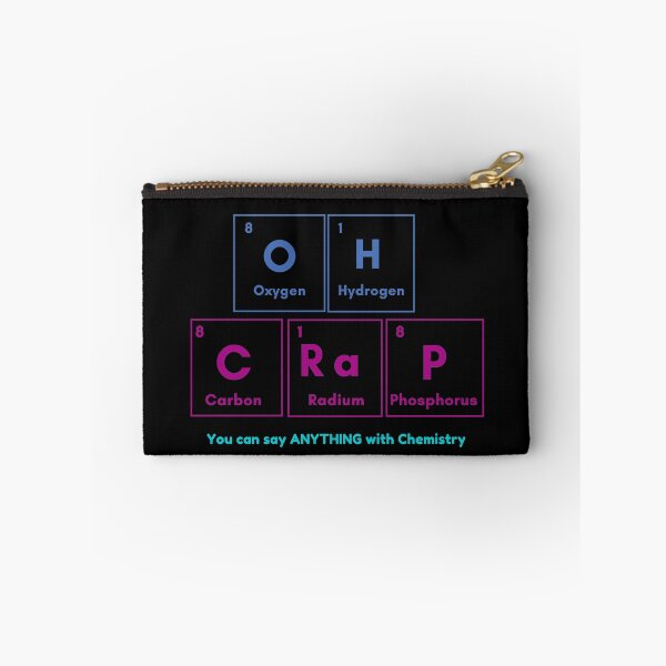 Item preview, OH CRAP Fun Chemistry Joke designed and sold by SaamyaTyagi.