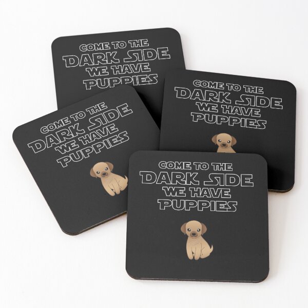 Item preview, Come to the Dark Side... We Have Puppies! (Variation No. 3) designed and sold by Visual Resolutions.