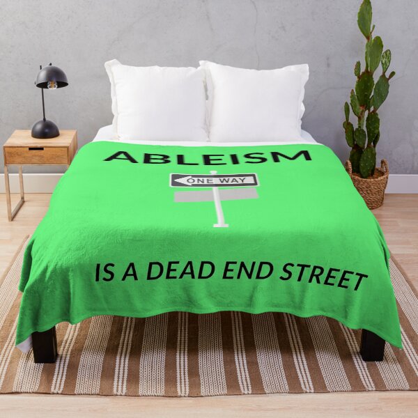 Item preview, Ableism is a Dead End Street designed and sold by headtrackerart.