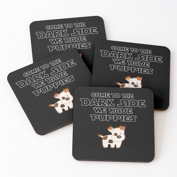 Item preview, Come to the Dark Side... We Have Puppies! (Variation No. 4) designed and sold by Visual Resolutions.