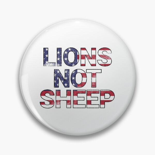 Item preview, LIONS NOT SHEEP American Flag Overlay designed and sold by B2KMerch.