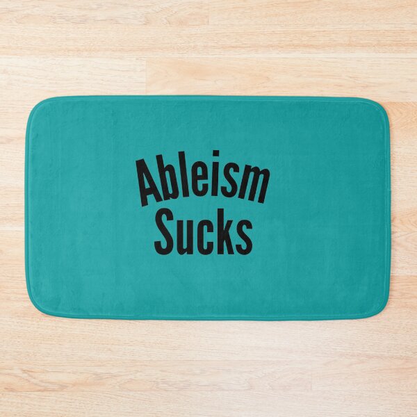 Item preview, Ableism Sucks designed and sold by headtrackerart.