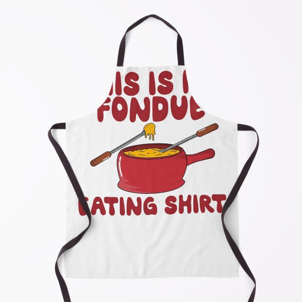 Item preview, This Is My Fondue Eating Shirt designed and sold by Kawaiindoodle.