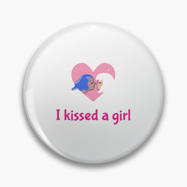 Item preview, I kissed a girl designed and sold by Badwear.