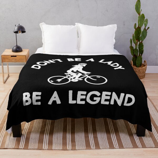 Item preview, Cycling: Don't be a lady be a legend designed and sold by TheGreenGoat.