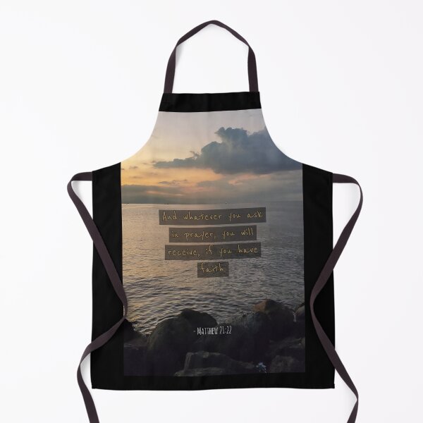 Item preview, Matthew 21:22 And whatever you ask in prayer, you will receive, if you have faith designed and sold by matimtwrn.