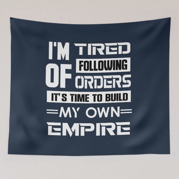 Item preview, Build own empire  designed and sold by Quotes You Like.