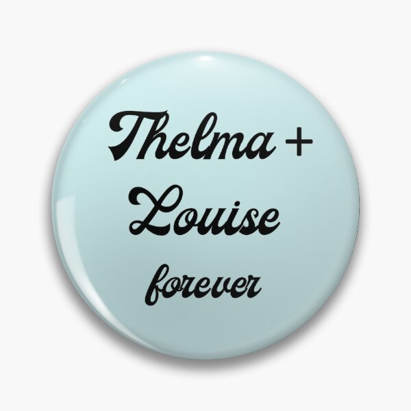 Item preview, Thelma and Louise forever! designed and sold by lunchmeatlezzie.