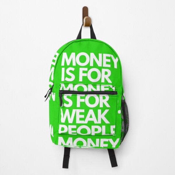 Item preview, Money is for weak people designed and sold by Light79.