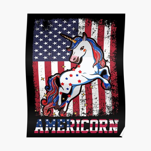 Americorn funny patriotic unicorn usa flag Poster