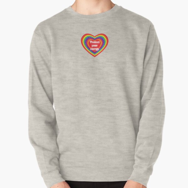 Protect your energy Pullover Sweatshirt