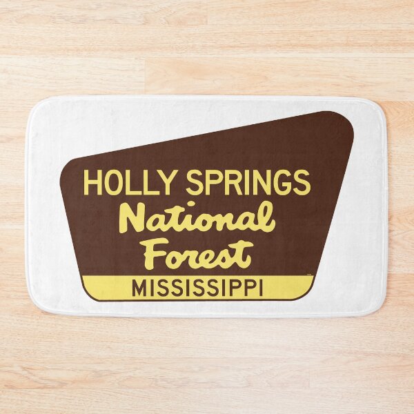 Item preview, Holly Springs National Forest Mississippi Sign MS designed and sold by DESTINATIONS DECAL.